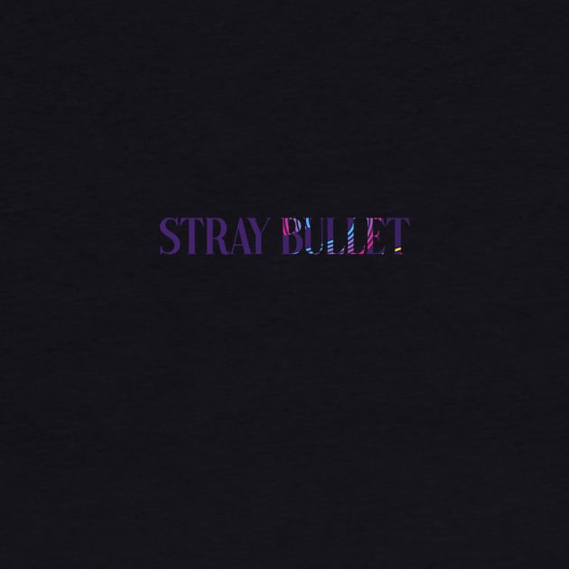 stray bullet by mahashop